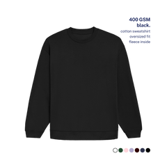 400 GSM Oversized Sweatshirt