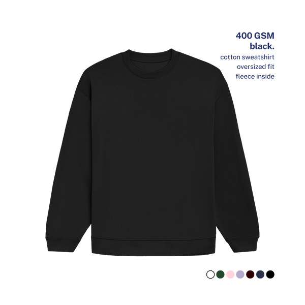 400 GSM Oversized Sweatshirt